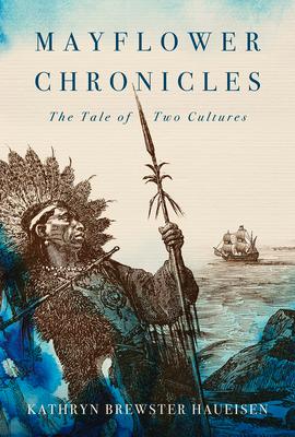 Mayflower Chronicles: The Tale of Two Cultures