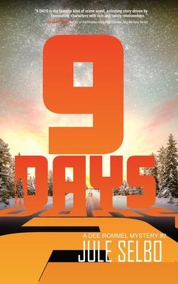 9 Days: A Dee Rommel Mystery