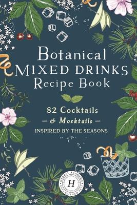 Botanical Mixed Drinks Recipe Book