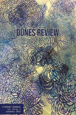 Dunes Review 28.1 Summer 2024: Summer 2024