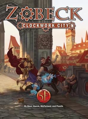 Zobeck Clockwork City