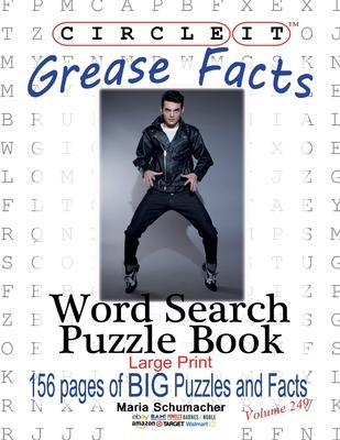 Circle It, Grease Facts, Word Search, Puzzle Book