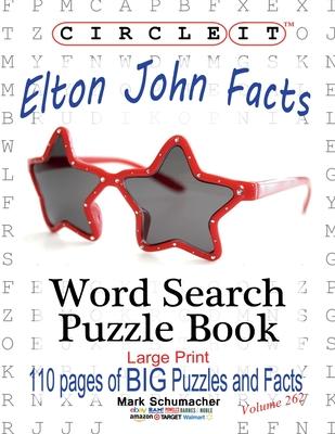 Circle It, Elton John Facts, Word Search, Puzzle Book