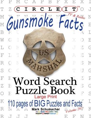 Circle It, Gunsmoke Facts, Word Search, Puzzle Book