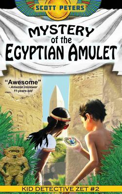 Mystery of the Egyptian Amulet: An Ancient Egypt Kids Book