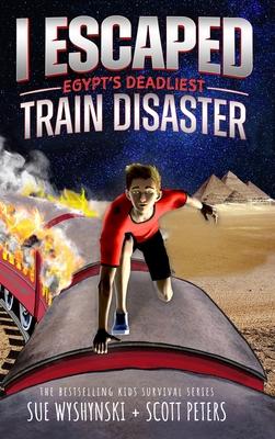 I Escaped Egypt's Deadliest Train Disaster: An American Abroad Survival Story For Kids Subscription