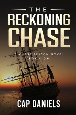 The Reckoning Chase: A Chase Fulton Novel Subscription