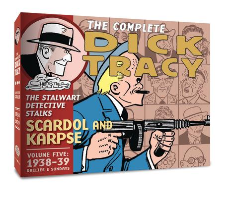 The Complete Dick Tracy: Vol. 5 1938-39