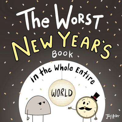 The Worst New Year's Book in the Whole Entire World Subscription