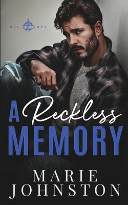 A Reckless Memory