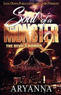 Soul of a Monster 2: The Devil's Humor