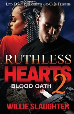 Ruthless Hearts 2: Blood Oath