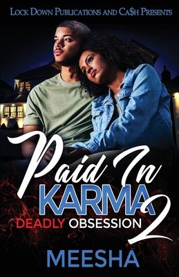 Paid in Karma 2: Deadly Obsession Subscription