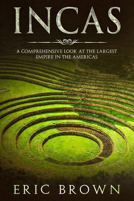 Incas: A Comprehensive Look at the Largest Empire in the Americas Subscription