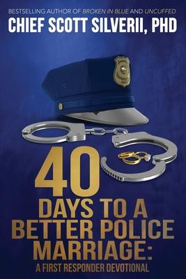 40 Days to a Better Police Marriage Subscription