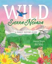 Wild Sierra Nevada: A Family Nature Guide Subscription