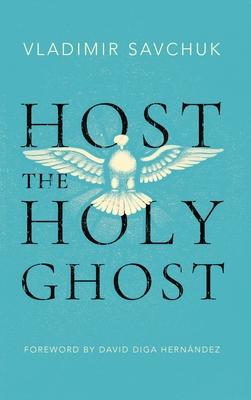 Host the Holy Ghost