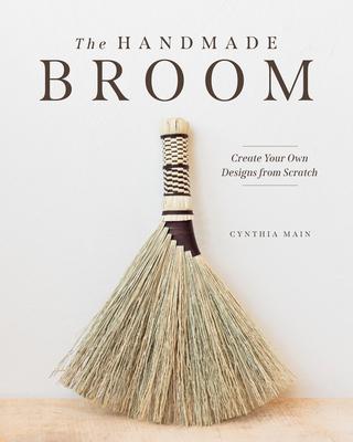 The Handmade Broom