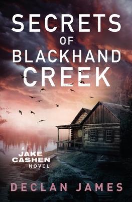 Secrets of Blackhand Creek