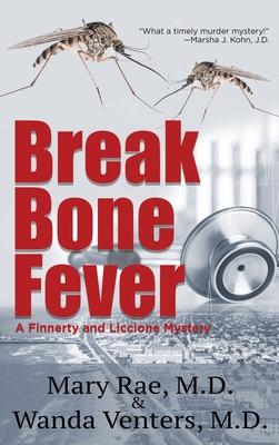 Break Bone Fever