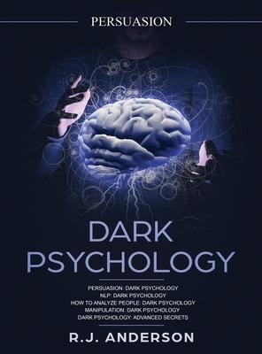 Persuasion: Dark Psychology Series 5 Manuscripts - Persuasion, NLP, How to Analyze People, Manipulation, Dark Psychology Advanced Secrets Subscription
