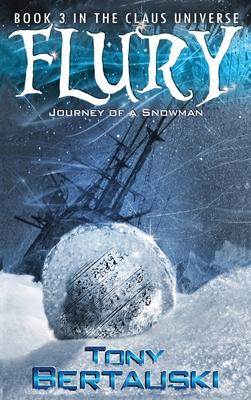 Flury: Journey of a Snowman