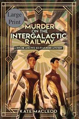 Murder on the Intergalactic Railway Subscription