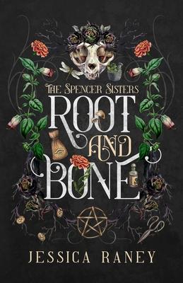 Root and Bone