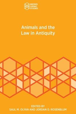 Animals and the Law in Antiquity