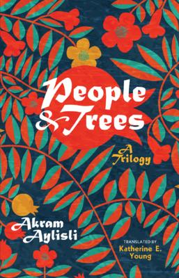 People and Trees: A Trilogy