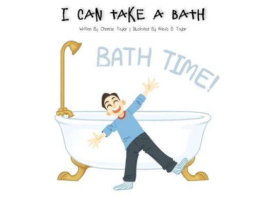 I Can Take A Bath