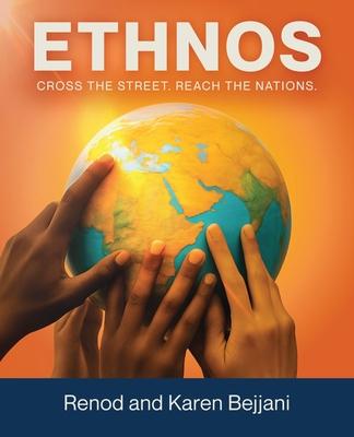 Ethnos: Cross the Street. Reach the Nations. Subscription