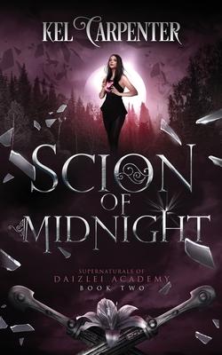 Scion of Midnight: A Teen Urban Fantasy