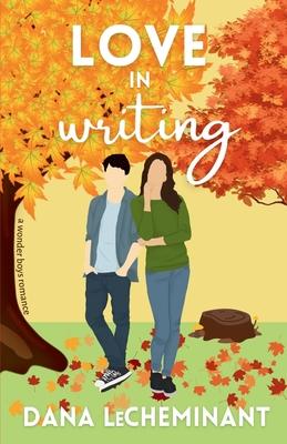 Love in Writing: A Sweet Romantic Comedy