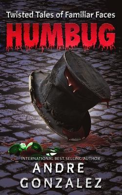 Humbug (Twisted Tales of Familiar Faces)