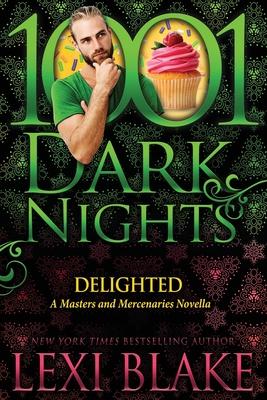 Delighted: A Masters and Mercenaries Novella