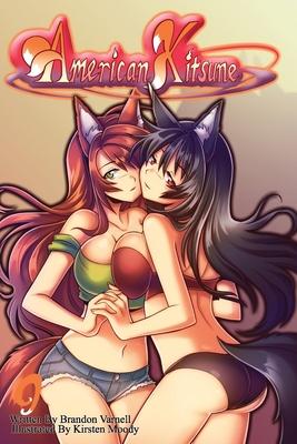 American Kitsune, Vol. 9: A Fox's Hostility