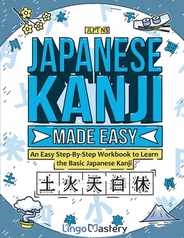 Japanese Kanji Made Easy: An Easy Step-By-Step Workbook to Learn the Basic Japanese Kanji (JLPT N5) Subscription