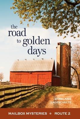 The Road to Golden Days