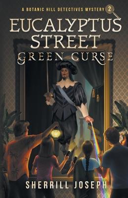 Eucalyptus Street: Green Curse