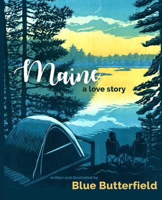 Maine, a Love Story Subscription