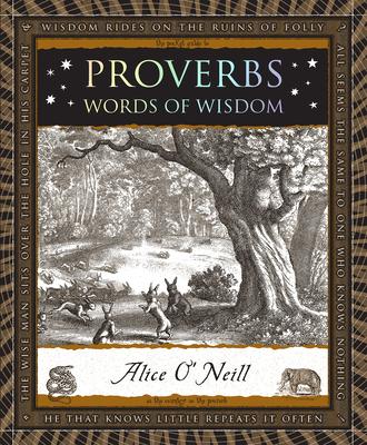 Proverbs: Words of Wisdom