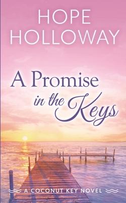 A Promise in the Keys