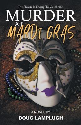 Murder At Mardi Gras