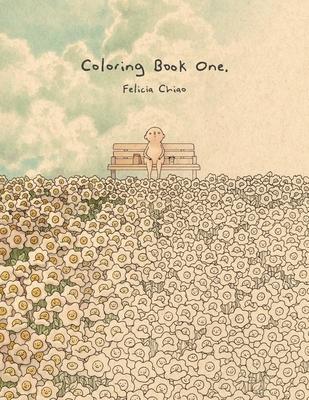 Felicia Chiao: Coloring Book One