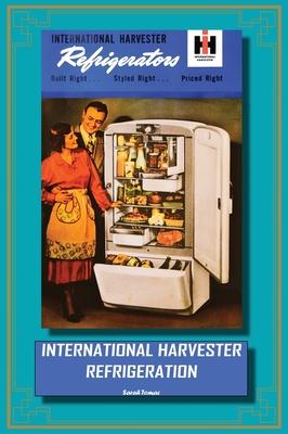 International Harvester Refrigeration