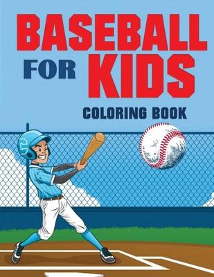 Baseball for Kids Coloring Book (Over 70 Pages) Subscription