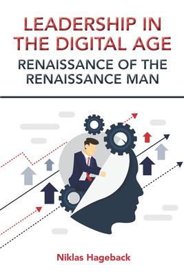 Leadership in the Digital Age: Renaissance of the Renaissance Man Subscription