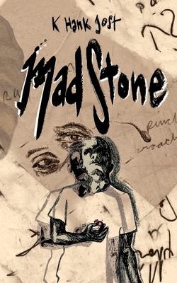 MadStone