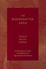 The Bodhisattva Path: Commentary on the Vimalakirti and Ugrapariprccha Sutras Subscription